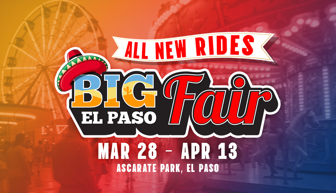 Big El Paso Fair – Big El Paso Fair – Information and pricing